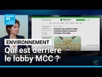 le MCC, ce lobby anti-écolo à Bruxelles • FRANCE 24