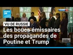 "Vu de Russie" : les boucs émissaires des propagandes de Vladimir Poutine et Donald Trump
