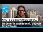 Syrie : la passation du pouvoir est en cours • FRANCE 24