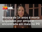 Iasmyn Eckhardt: Menina de 14 anos é encontrada morta em mata no PR; amigo é preso e confessa crime