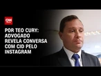Advogado de réu no plano de golpe admite conversa com Cid no Instagram | CNN NOVO DIA