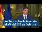 Sánchez evita desvelar en qué momento España invertirá el 2% del PIB en Defensa