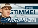 DEUTSCHLAND: Jugendwort 2025 - Warum alle plötzlich ‚das crazy‘ sagen! | Ihre Stimme