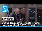 Espagne : quand les restrictions de Trump poussent des LGBTQ+ à l’exil • FRANCE 24