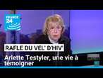 Rafle du Vél' d'Hiv' de juillet 1942 : Arlette Testyler, une vie à témoigner • FRANCE 24