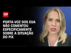 PCC e CV: Meta dos EUA é romper redes financeiras ilícitas, diz porta-voz | Destaques da Semana