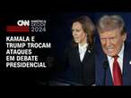 Kamala e Trump trocam ataques em debate presidencial | CNN NOVO DIA