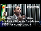 Cleitinho diz que retira apoio a aliado se fraude no INSS for comprovada