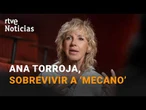 ENTREVISTA a ANA TORROJA: "Sin MECANO no estaría AQUÍ AHORA" | RTVE Noticias