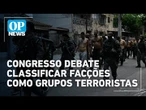 Operação no RJ reacende debate sobre enquadrar facções como grupos terroristas | O POVO News