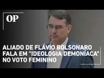 Aliado de Flávio Bolsonaro polemiza sobre eleitorado feminino e amplia crise