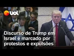 Discurso de Trump em Israel é interrompido por protestos de parlamentares com cartaz 'genocidio'