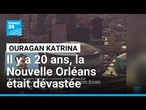 Il y 20 ans, l'ouragan Katrina semait le chaos à la Nouvelle Orléans. Où en est la ville ?