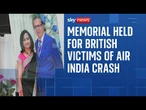 Memorial service held for British victims of the Air India plane crash