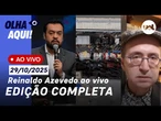 Reinaldo ao vivo: RJ tem mais de 100 mortos após operação; Castro se orgulha de ação policial e+