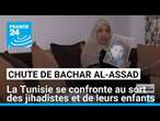 Chute de Bachar al-Assad : la Tunisie se confronte au sort des jihadistes et de leurs enfants