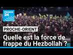 Proche-Orient : quelle est la force de frappe du Hezbollah ? • FRANCE 24