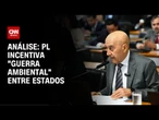 Análise: MP diz que PL do licenciamento fragiliza fiscalização | WW