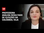 Professora analisa resultado de eleições na Colômbia; veja | CNN 360º
