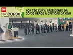 Análise: Presidente da COP30 reage a críticas da ONU | CNN NOVO DIA