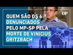 Quem são os acusados pelo MP-SP no assassinato do delator do PCC em Guarulhos