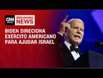 Biden direciona exército americano para ajudar Israel | CNN 360