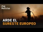GRECIA: Los INCENDIOS FORESTALES AMENAZAN ATENAS en medio de una OLA de CALOR | RTVE Noticias