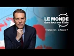 Accord Donald Trump - Iran : le fiasco ? • FRANCE 24