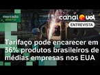 Tarifaço pode encarecer em 36% produtos brasileiros de médias empresas nos EUA | Mercado Aberto
