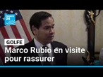 Marco Rubio en tournée dans le Golfe pour rassurer les alliés des États-Unis • FRANCE 24