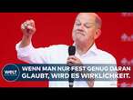 OLAF SCHOLZ: 