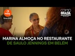 Após a Cúpula de Líderes, Marina almoça no restaurante de Saulo Jennings em Belém