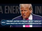 USA: Donald Trump unter Stress! Jetzt steckt sein Mega-Prestige-Projekt in Schwierigkeiten