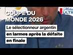 Coupe du monde 2026 : les larmes du sélectionneur argentin Lionel Scaloni • FRANCE 24