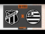 Ceará x Athletic - AO VIVO | Brasileiro Série B - 17ª rodada