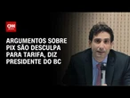 BC: Pix tirou espaço do cheque e dinheiro físico, não de cartões | CNN 360°