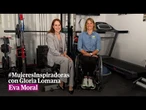 #MujeresInspiradoras con Gloria Lomana: Eva Moral