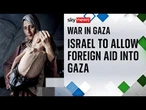 Israel will allow foreign aid to be parachuted into Gaza