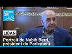 Liban : portrait de Nabih Berri, président du Parlement • FRANCE 24