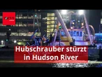 Hubschrauber stürzt in Hudson River - Familie von Siemens-Chef verunglückt