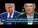 NAHOST: "Der Erfolg ist tatsächlich nicht von der Hand zu weisen" Die erstaunliche Trump-Formel!