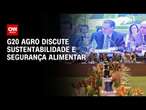 G20 Agro discute sustentabilidade e segurança alimentar | CNN Prime Time