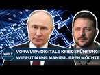 PUTINS FAKE NEWS: Digitale Kriegsführung! Fährt Putin eine Kampagne gegen die Ukraine?