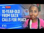 FYI: 10-year-old from Gaza calls for peace