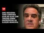 Ciro Nogueira: Terei conversa olho no olho com Tarcísio sobre divergências na eleição municipal | WW