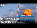 Huge blow for Putin as Ukraine strikes Russian drone factory deep behind enemy lines