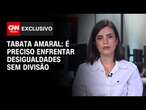 Tabata Amaral: É preciso enfrentar desigualdades sem divisão | BASTIDORES CNN