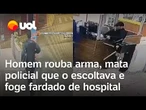 Homem rouba arma, mata policial que o escoltava e foge fardado de hospital
