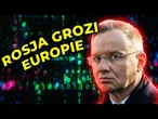 Rosja grozi Europie. "Polska i kraje bałtyckie będą pierwszym celem". Jest komentarz Dudy
