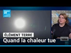 Quand la chaleur tue: les limites du corps humain • FRANCE 24